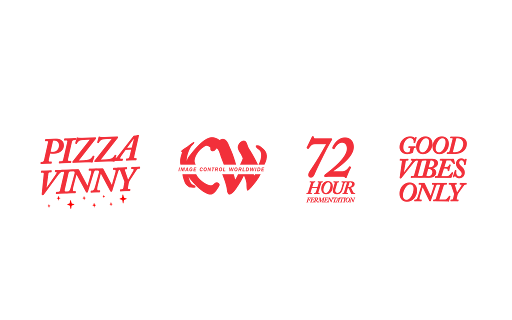 Pizza Vinny — Image Control Worldwide — 72 Hour Fermentation — Good Vibes Only